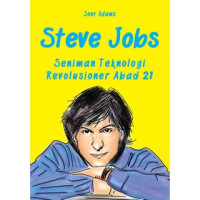 STEVE JOBS SENIMAN TEKNOLOGI ABAD 21