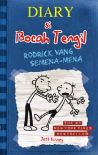 DIARY SI BOCAH TENGIL RODRICK YANG SEMENA-MENA