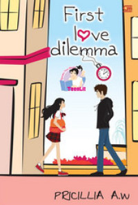 FIRST LOVE DILEMMA