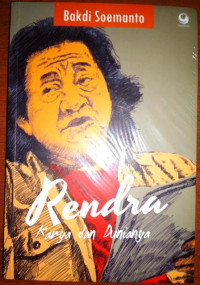 RENDRA KARYA DAN DUNIA