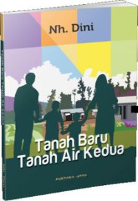 TANAH BARU TANAH AIR KEDUA