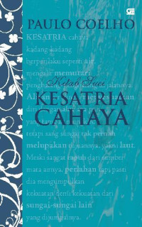 KITAB SUCI KESATRIA CAHAYA