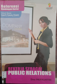 BEKERJA SEBAGAI PUBLIC RELATIONS