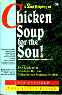Image of CHICKEN SOUP FOR THE SOUL 86 KISAH MEMBUKA HATI DAN MENGORBANKAN SEMANGAT KEMBALI