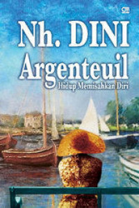 Image of ARGENTEUIL HIDUP MEMISAHKAN DIRI