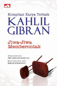 Image of KOMPLIKASI KARYA KAHLIL GIBRAN JIWA-JIWA PEMBERONTAK