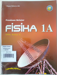Image of PANDUAN BELAJAR FISIKA 1A KELAS X