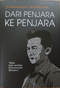 Image of Autobiografi TAN MALAKA Dari Penjara Ke Penjara